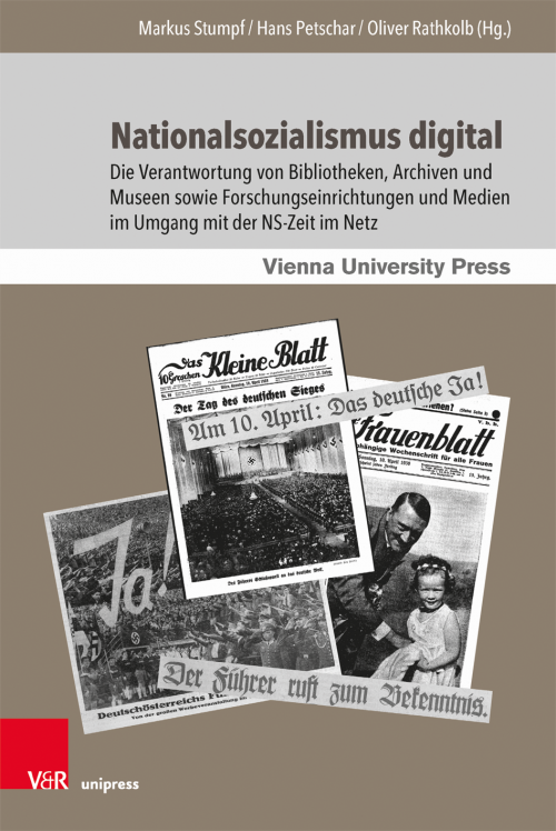 Buchcover: Nationalsozialismus digital. © Vienna University Press, 2021