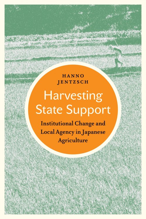 Buchcover Hanno Jentzsch, Harvesting State Support. © University of Toronto Press, 2021