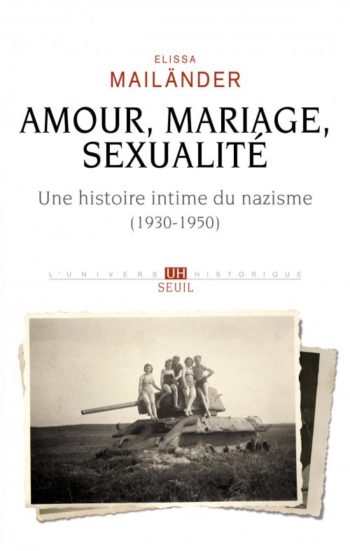 Buchcover: Elissa Mailänder, Amour, Mariage, Sexualité (2021). © Éditions du Seuil (Paris)