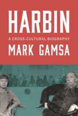 Harbin A Cross-Cultural Biography.jpg