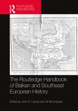 The Routledge Handbook of Balkan and Southeast European History.jpg